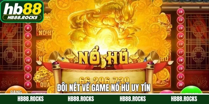 Vài nét về các trò chơi slot đầy chất lượng