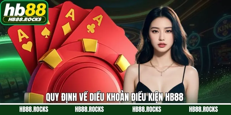 Các quy định quan trọng trong điều khoản điều kiện HB88